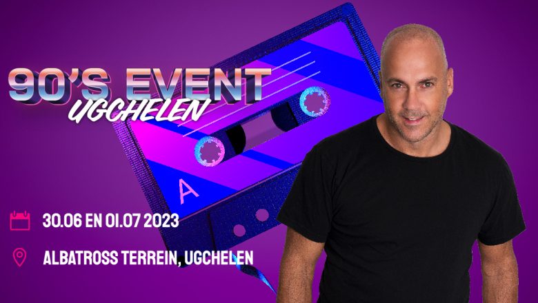 30 juni en 1 juli, 90s Event Ugchelen